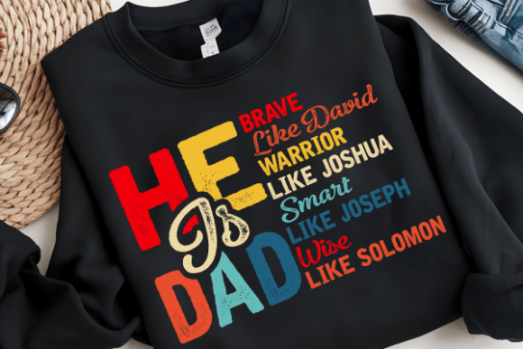 Download He is Dad PNG, Christian Fathers Day Dad - Dad png Collection