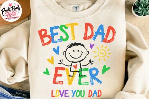 Download Best Dad Ever Cute Kids Art PNG, DAD PNG - Premium Bundle